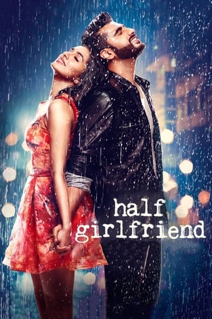 Half Girlfriend (2017) Movie BluRay | Dubbed Hindi Movie Hevc [700MB]