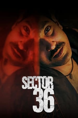 Sector 36 2024 HDRip | Dubbed Hindi Movie – 480p – 1080p